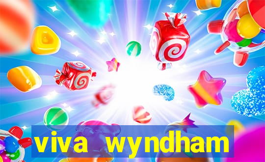 viva wyndham fortuna grand bahama island