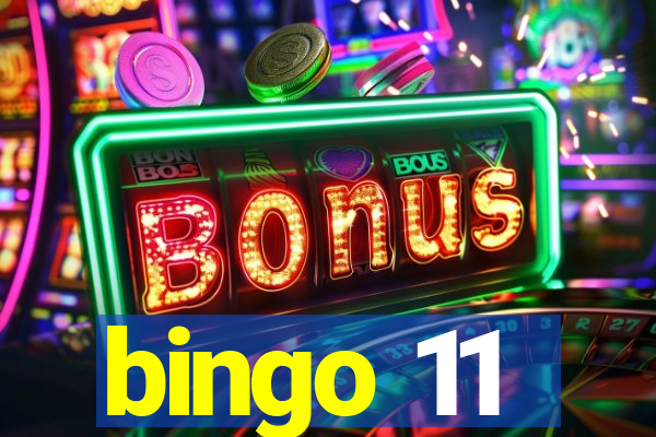 bingo 11