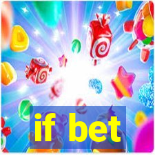 if bet