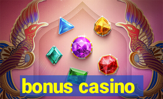 bonus casino