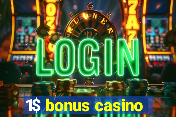 1$ bonus casino