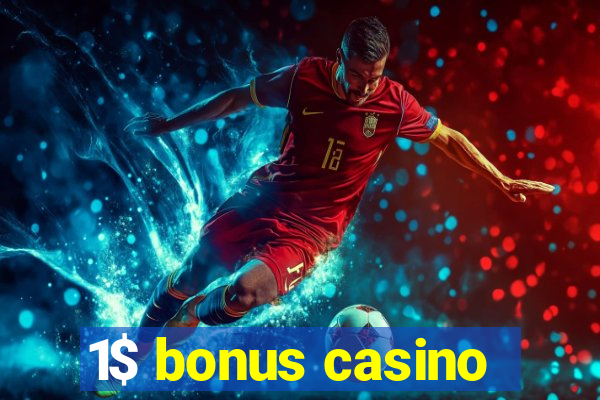 1$ bonus casino