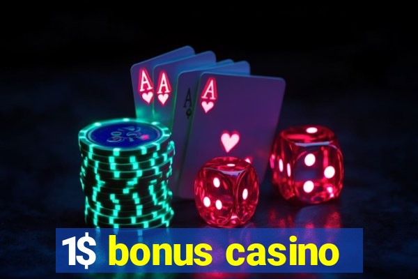 1$ bonus casino