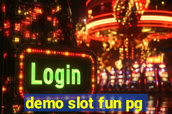 demo slot fun pg