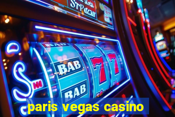 paris vegas casino