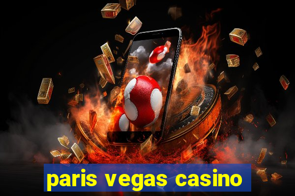 paris vegas casino