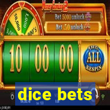 dice bets