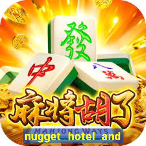 nugget hotel and casino sparks nv