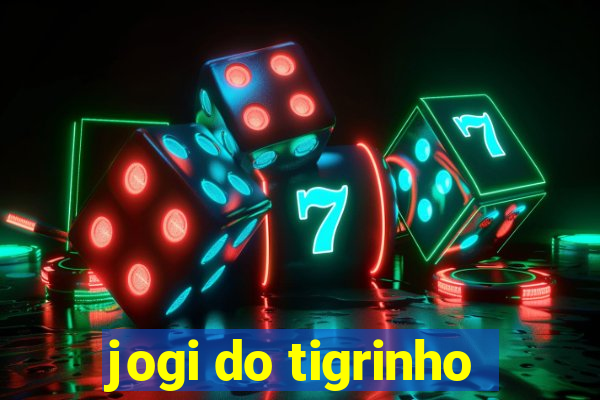 jogi do tigrinho