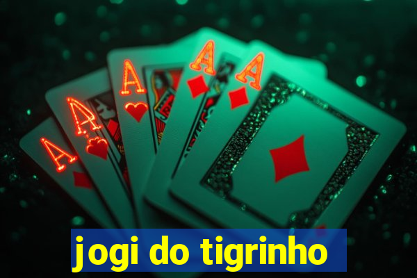 jogi do tigrinho