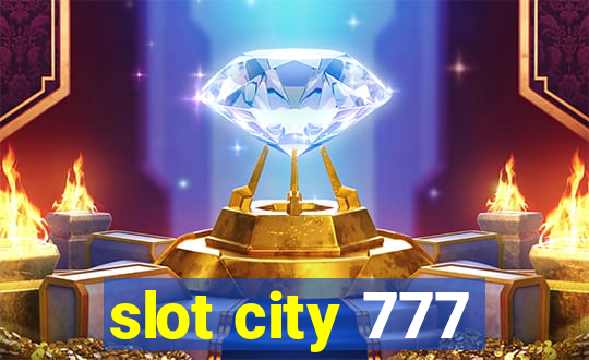 slot city 777