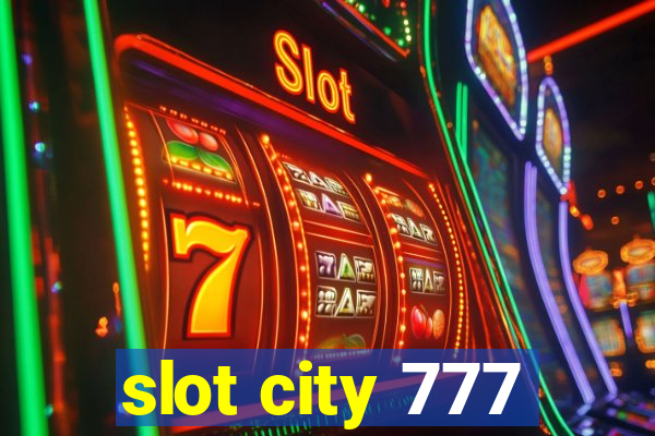 slot city 777