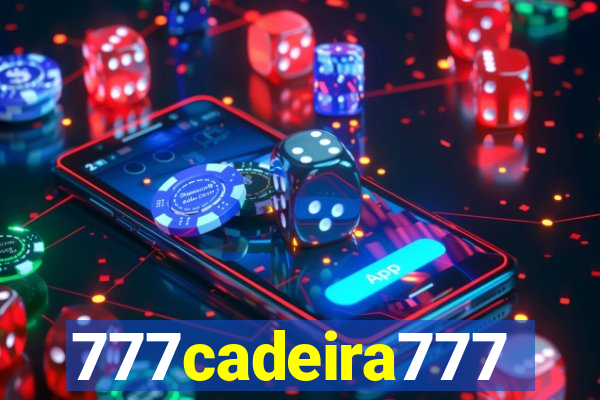 777cadeira777