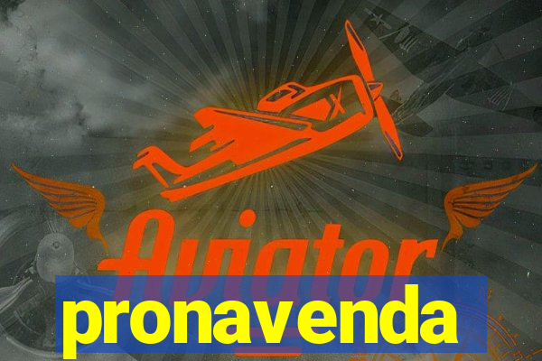 pronavenda