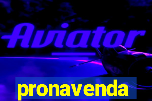 pronavenda