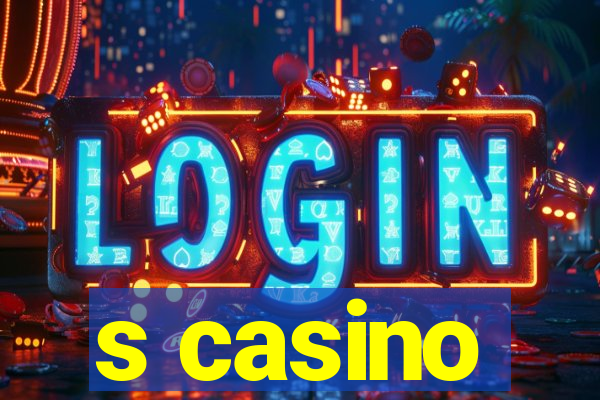 s casino