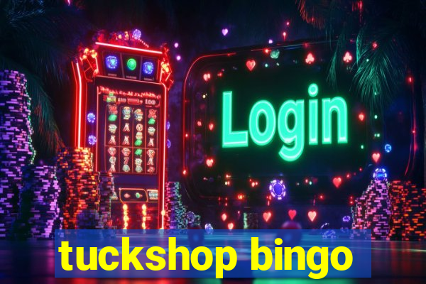 tuckshop bingo