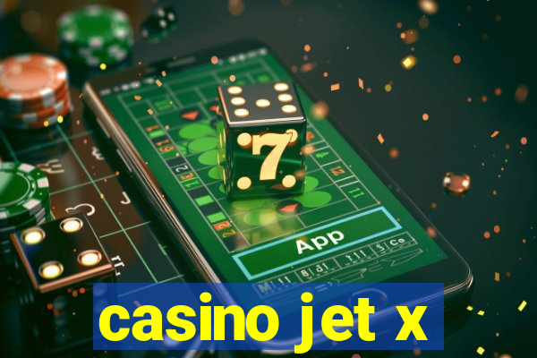 casino jet x