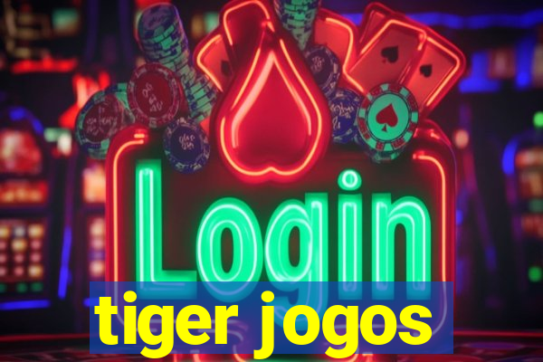 tiger jogos