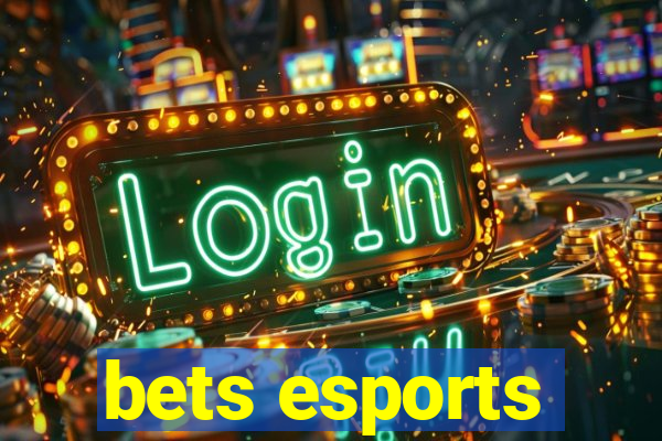 bets esports