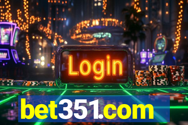 bet351.com