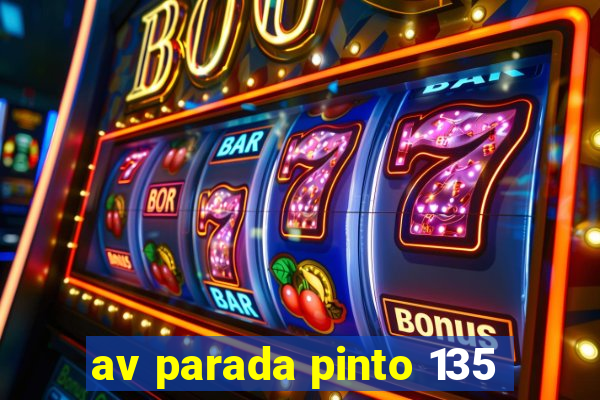 av parada pinto 135