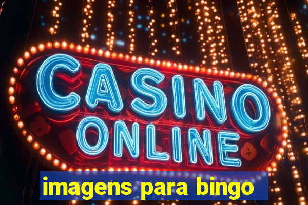 imagens para bingo