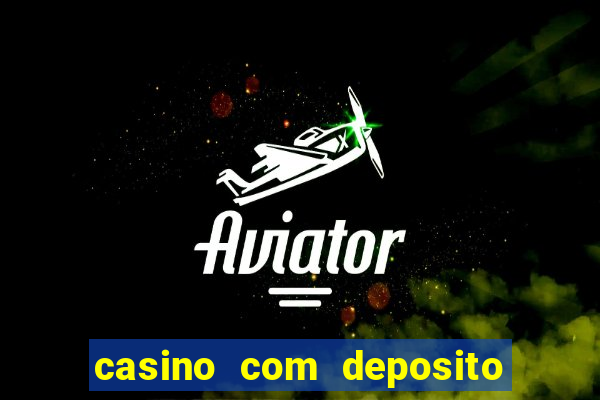 casino com deposito de 5 reais