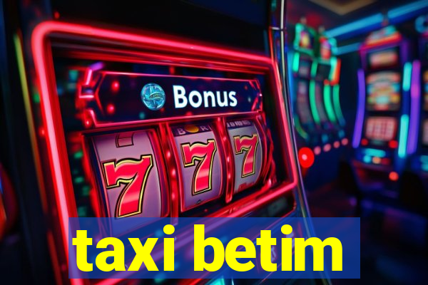 taxi betim