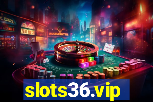 slots36.vip