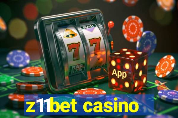 z11bet casino