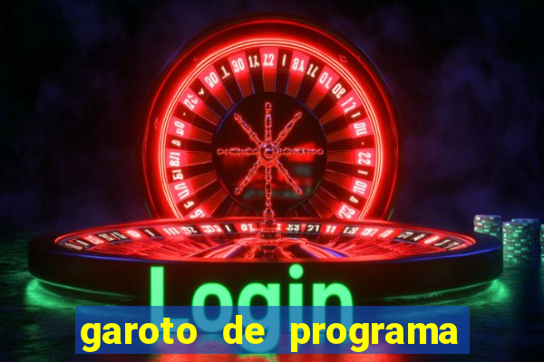 garoto de programa zona leste