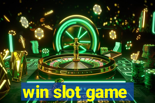 win slot game