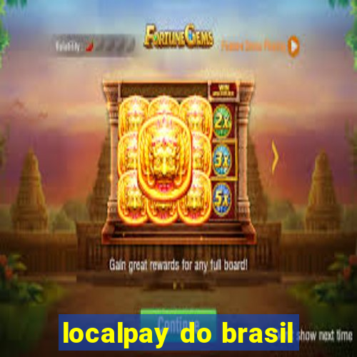 localpay do brasil