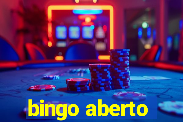 bingo aberto