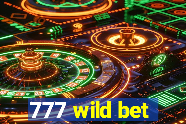 777 wild bet