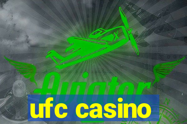 ufc casino