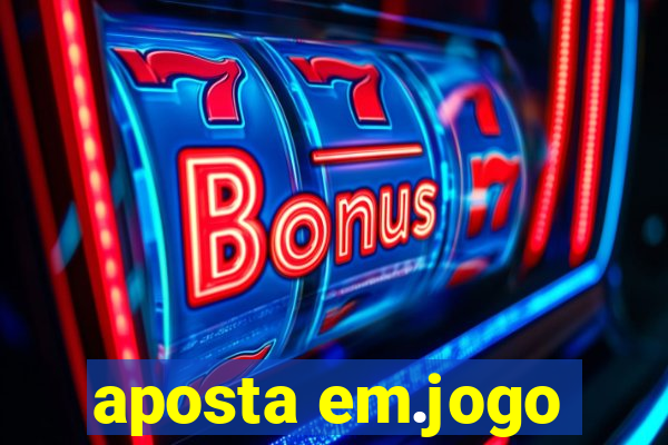 aposta em.jogo