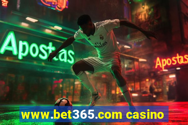 www.bet365.com casino