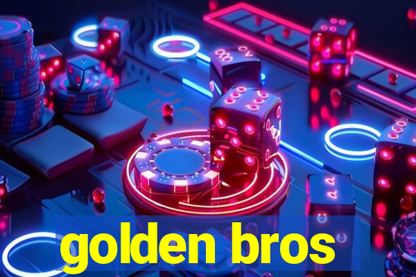 golden bros