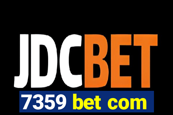 7359 bet com