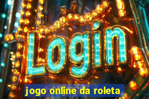 jogo online da roleta