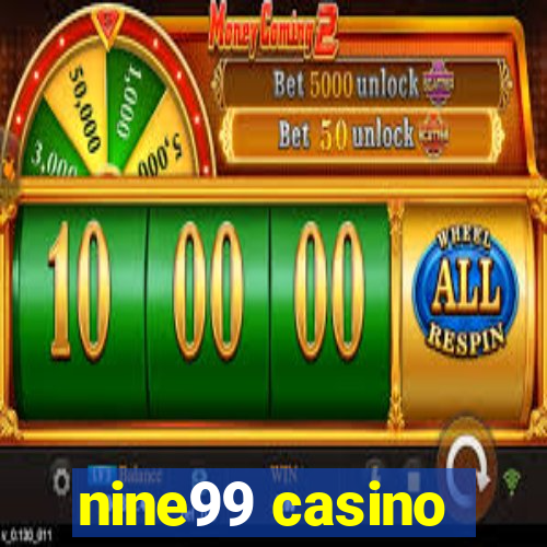 nine99 casino