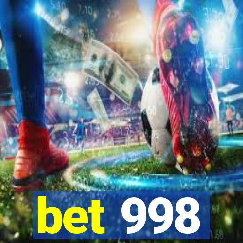 bet 998