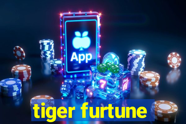 tiger furtune