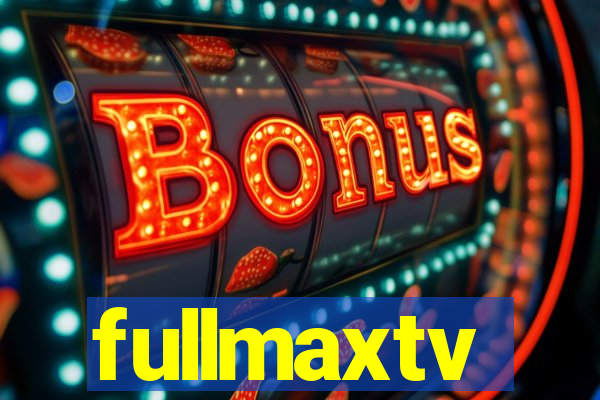 fullmaxtv