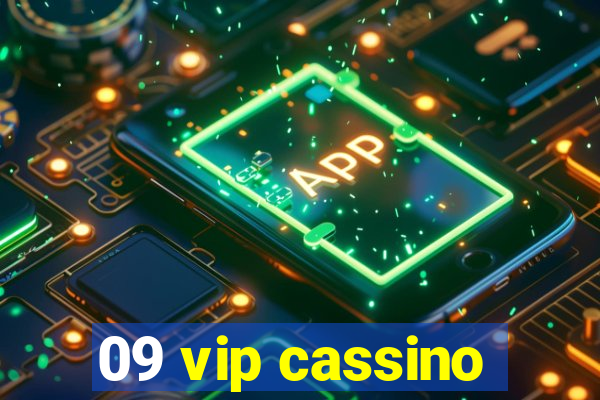 09 vip cassino