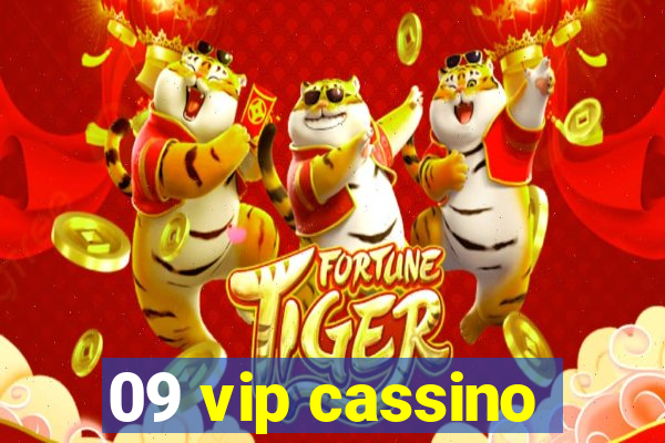 09 vip cassino