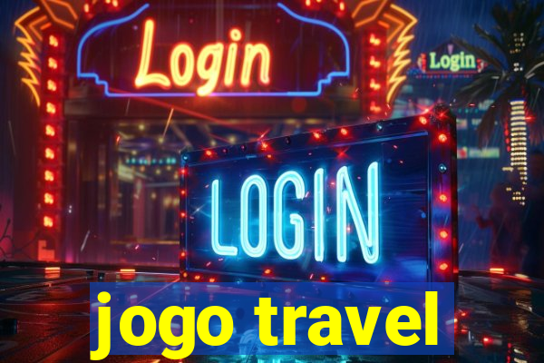 jogo travel