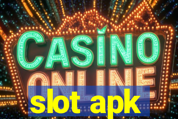 slot apk